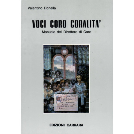 Donella - Voci, Coro, Coralità – Manuale del Direttore di Coro