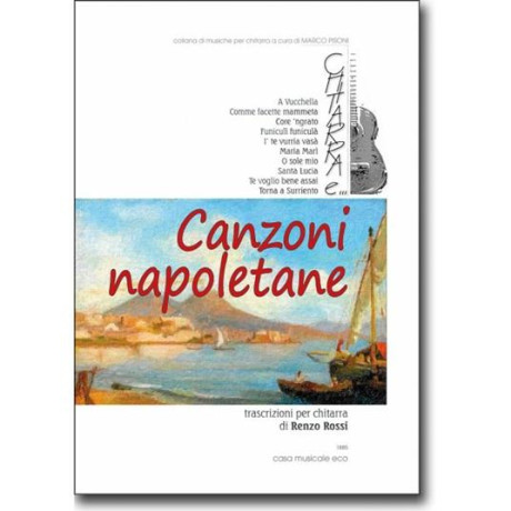 Canzoni napoletane Per Chitarra