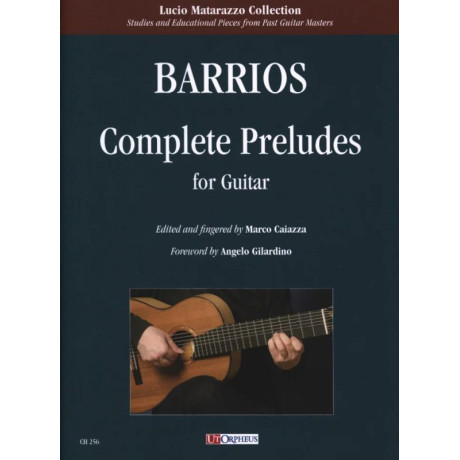 Barrios - Preludi Completi per Chitarra