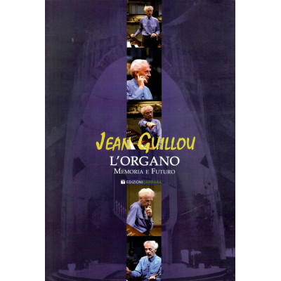 Guillou - L'organo memoria e futuro