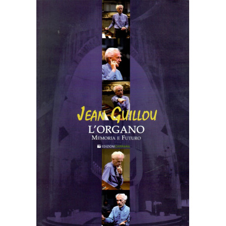Guillou - L'organo memoria e futuro