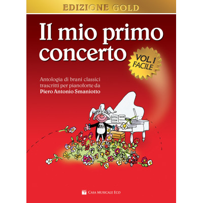 Smaniotto - Il Mio Primo Concerto Edizione Gold – Vol.1 FACILE