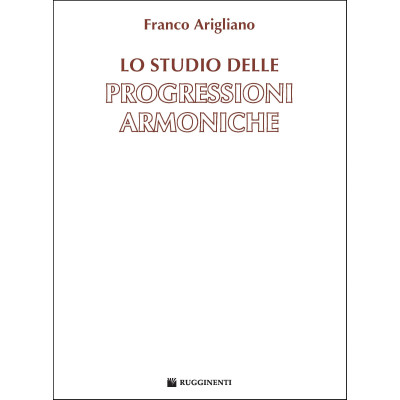 Arigliano - Lo Studio delle Progressioni Armoniche