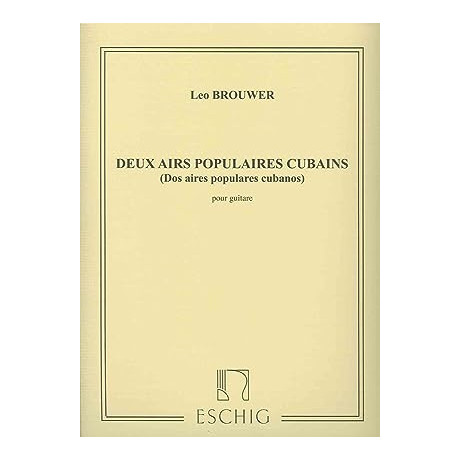 Brouwer - 2 Arie Popolari Cubane per Chitarra