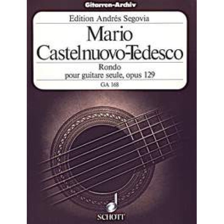 Castelnuovo Tedesco - Rondo Op.129 per Chitarra