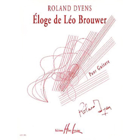 Dyens - Elogio a Lèo Brouwer per Chitarra