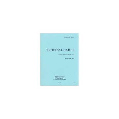 Dyens - Trois Saudades N.2 a Villa Lobos per Chitarra