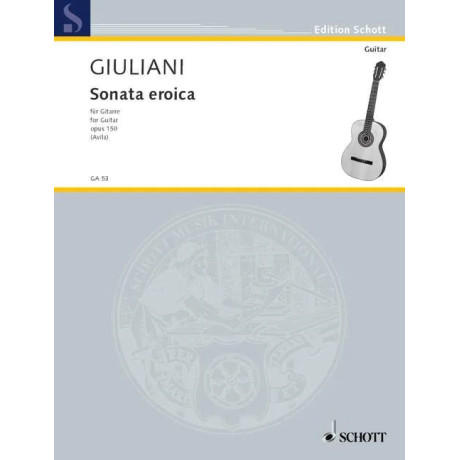 Giuliani - Sonata Eroica Op.150 per Chitarra