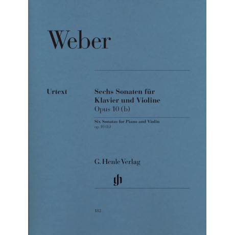 Carl Maria von Weber - Sei sonate per pianoforte e violino op. 10 (b)