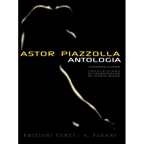 Piazzolla - Antologia di pezzi per Chitarra
