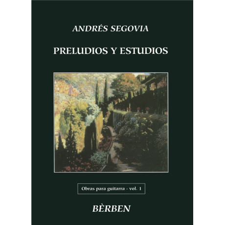 Segovia - Preludi e Studi per Chitarra