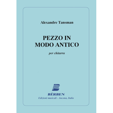 Tansman - Pezzo in Modo Antico per Chitarra