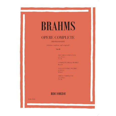 Brahms . Opere Complete Vol.2 per Pianoforte