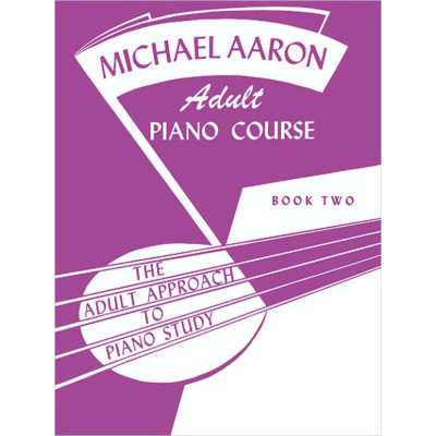 Michael Aaron - Adult Piano Course - Book 2