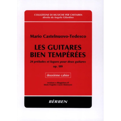 Castelnuovo Tedesco - Le Chitarre ben Temperate 2°