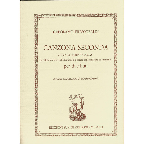 Frescobaldi - Canzone Seconda "La Bernardinia" 2 Chit.