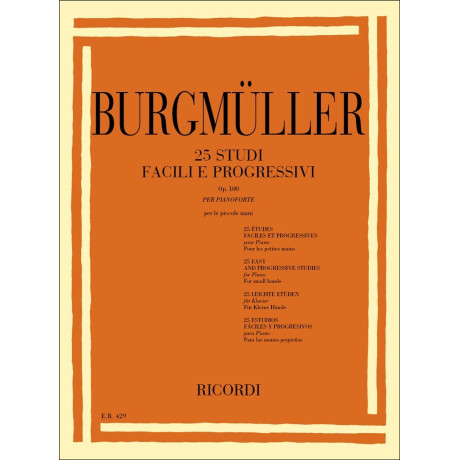 Burgmuller - 25 Studi Facili e Progressivi Op.100 per Piano