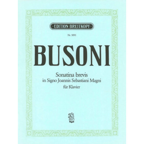 Ferruccio Busoni - Sonatina brevis K 280