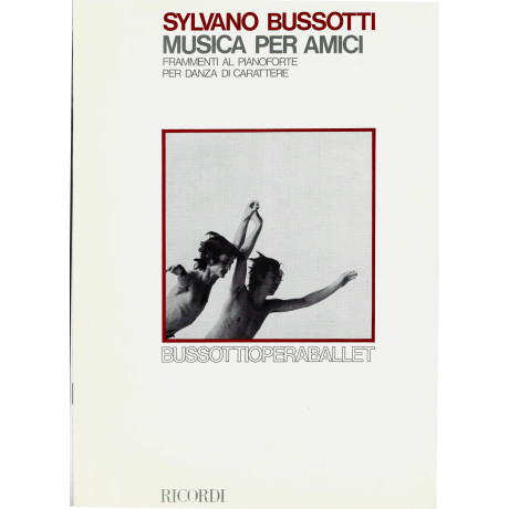 Bussotti - Musica per Amici  Frammenti al Pianoforte