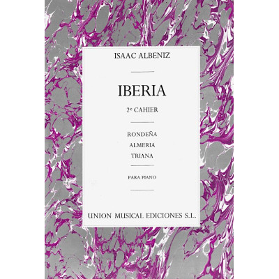 Isaac Albéniz - Iberia, Libro II