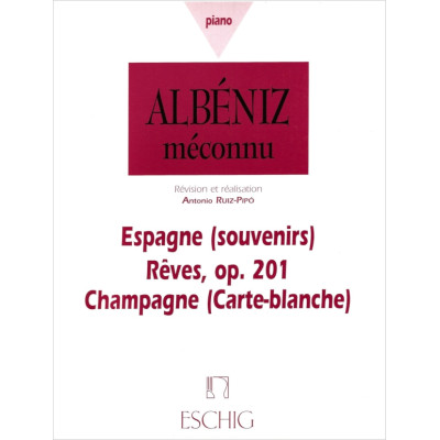 Isaac Albéniz - Espagne - Rêves op. 201 - Champagne