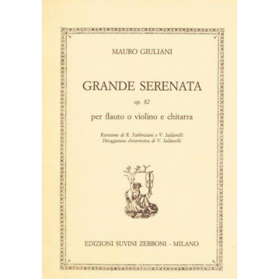 Giuliani - Grande Serenata Op.82  per Fl. o V.no e Chit.