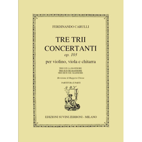 Ferdinando Carulli - Trio concertante per violino, viola e chitarra op. 103 n. 2