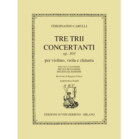 Ferdinando Carulli - Trio concertante per violino, viola e chitarra op. 103 n. 3