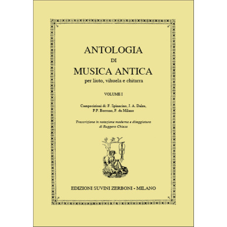 Antologia di Musica Antica per Liuto, Vihuela e Chitarra Vol.1