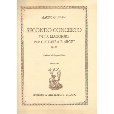 Giuliani - 2° Concerto in La Maggiore per Chit.e Archi
