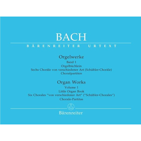 Bach - Orgelwerke 1° Urtext