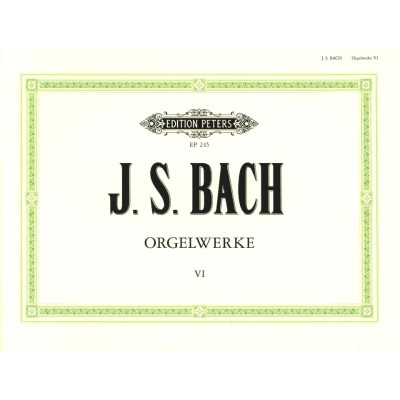 Bach - Organ Works Vol.6