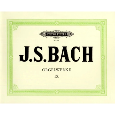 Bach - Organ Works Vol.9