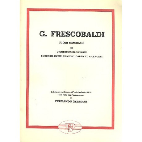 Frescobaldi - Fiori Musicali per Organo