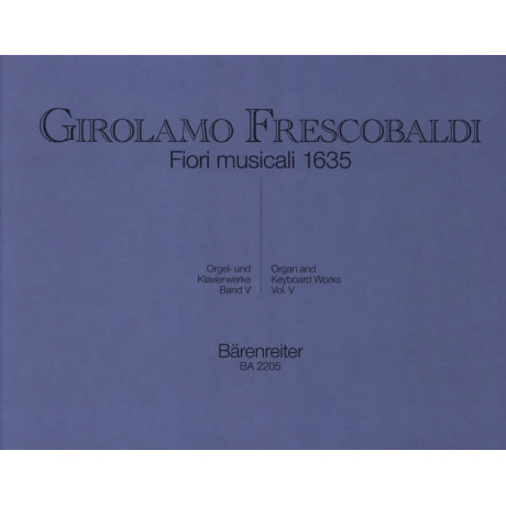 Frescobaldi - Opere per Organo Vol. 5