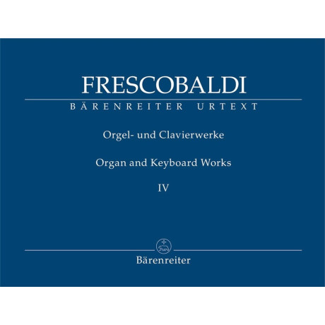 Frescobaldi - Opere per Organo e Piano Vol. 4