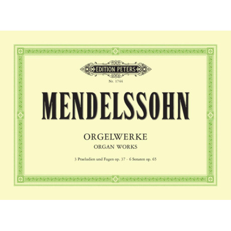 Mendelssohn - Opere per Organo