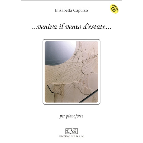 Elisabetta Capurso - ... veniva il vento d'estate...