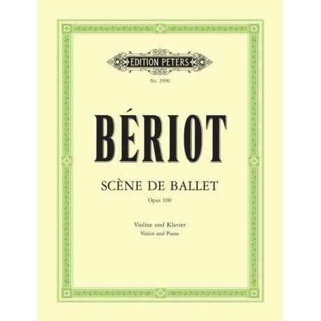 Beriot - Scene da Balletto Op.100 per Violino e Piano