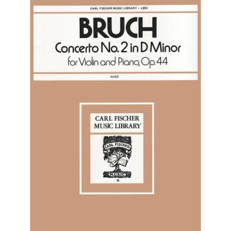 Bruch - Concerto n.2 in Re Minore Op.44 per Violino e Piano