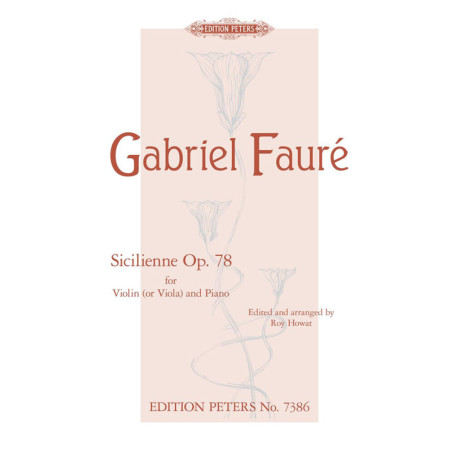 Faurè - Siciliana Op.78 per Violino o Viola e Piano