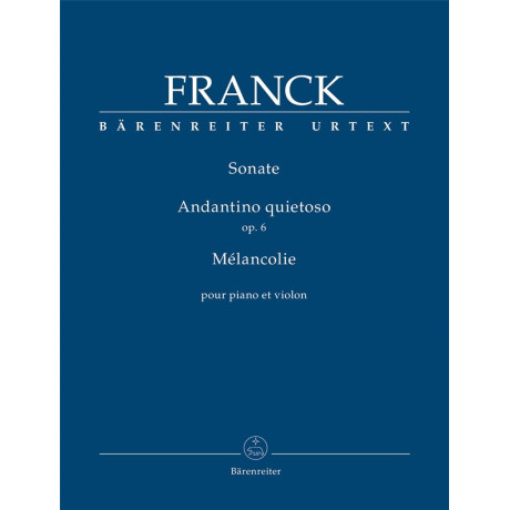 Franck - Sonate - Andantino Quietoso Op.6 - Mèlancolie per Violino e Piano