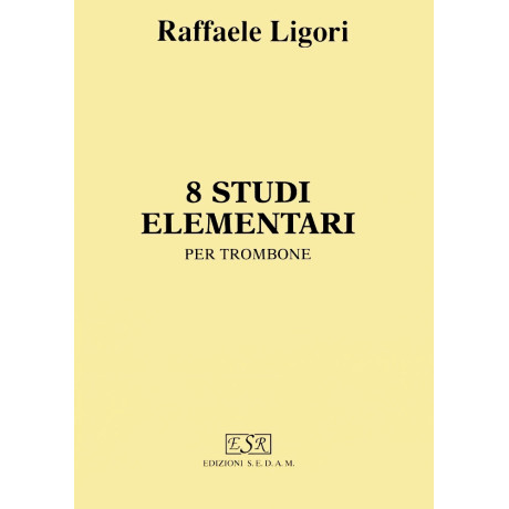 Raffaele Ligori - 8 Studi elementari per trombone