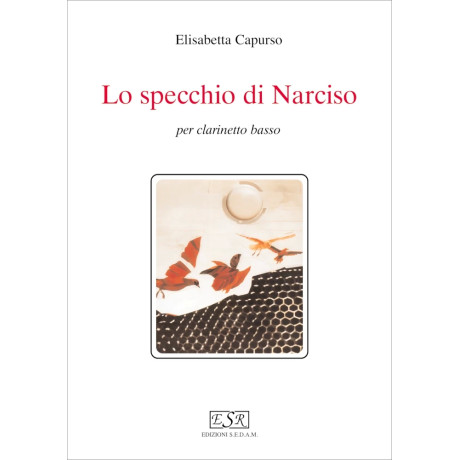 Capurso - The mirror of Narcissus
