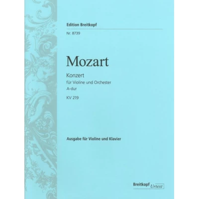 Mozart - Concerto n.5 in La Maggiore KV 219 per Violino e Piano
