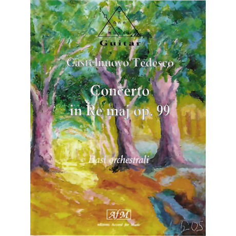 Mario Castelnuovo-Tedesco - Concerto in D major Op. 99