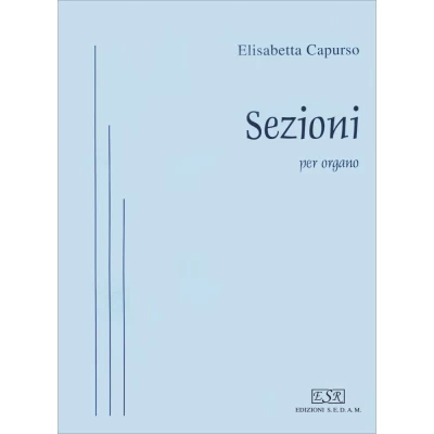 Elisabetta Capurso - Sezioni, per organo