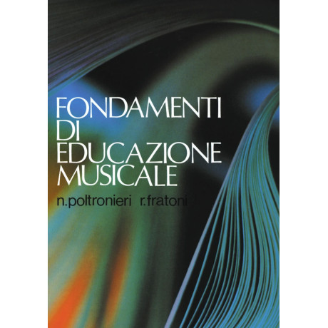 Nerina Poltronieri - Remo Fratoni - Fundamentals of music education