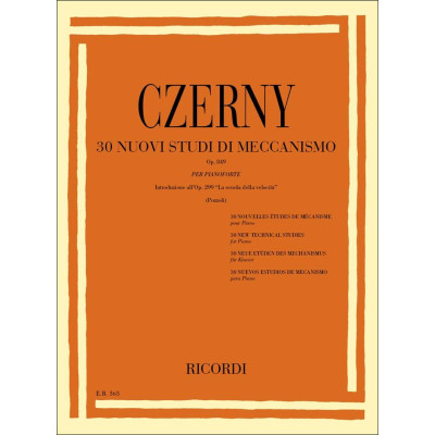 Czerny - 30 Nuovi Studi del Meccanismo Op.849 per Pianoforte