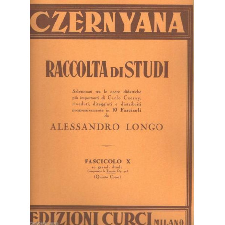 Czerny - Czernyana Raccolta di Studi Vol.10 per Pianoforte
